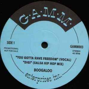 You Gotta Have Freedom - Boogaloo