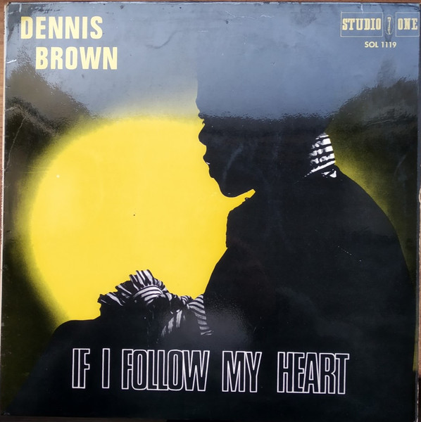 Dennis Brown – If I Follow My Heart (Vinyl) - Discogs