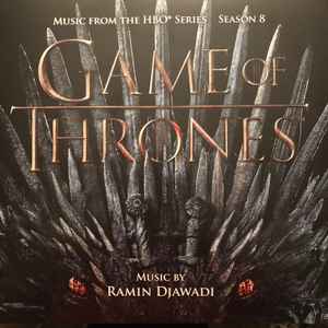 Game Of Thrones (Music From The HBO Series) Season 8 - Ramin Djawadi