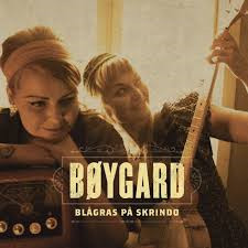 last ned album Bøygard - Blågras På Skrindo