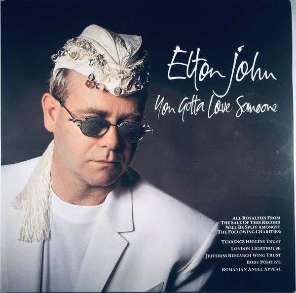 Elton John – You Gotta Love Someone (1990, Vinyl) - Discogs