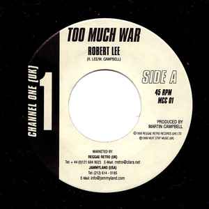 Too Much War - Robert Lee