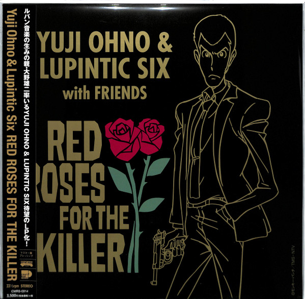 Yuji Ohno & Lupintic Six with Friends - Red Roses For The Killer