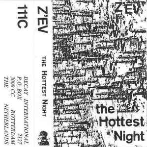 Z'EV - The Hottest Night album cover