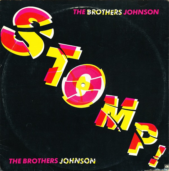 The Brothers Johnson – Stomp! (1980, Vinyl) - Discogs