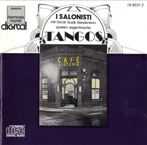 télécharger l'album I Salonisti Oscar Guidi - Café Victoria Argentinische Tangos 2