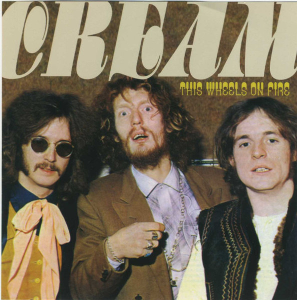 Cream – This Wheels On Fire (2006, CD) - Discogs