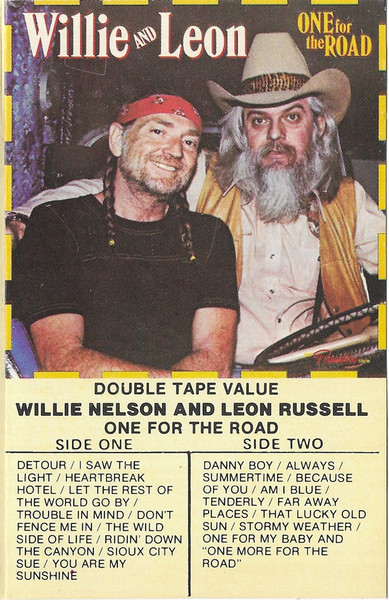 Willie And Leon - One For The Road | Releases | Discogs