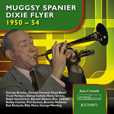 Muggsy Spanier – Dixie Flyer 1950 – 54 (CD) - Discogs