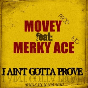 Album herunterladen Movey - I Aint Gotta Prove