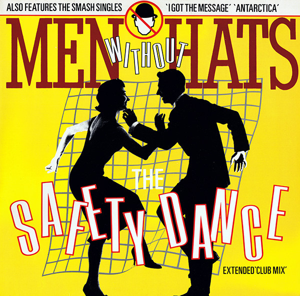 Top 101+ imagen men without hats the safety dance extended club mix