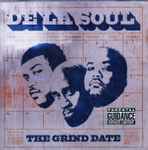 De La Soul - The Grind Date | Releases | Discogs