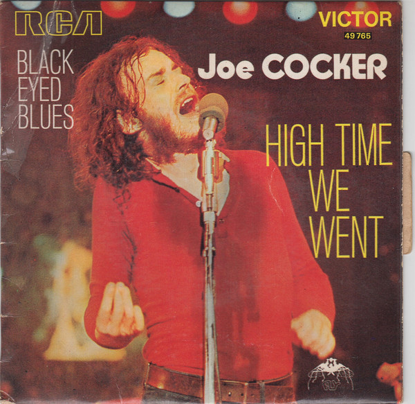 Joe Cocker BlackEyed Blues / High Time We Went (1971, Vinyl) Discogs