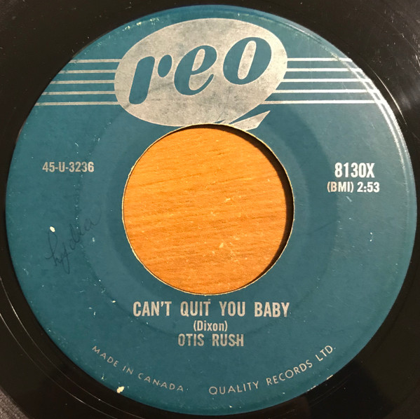 Otis Rush – I Can't Quit You Baby / Sit Down Baby (1956, Vinyl