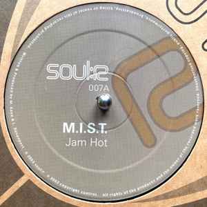 Jam Hot / Outerspace - M.I.S.T.