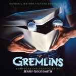Cover of Gremlins (Original Motion Picture Soundtrack), 2011-11-00, CD