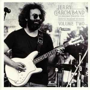 The Jerry Garcia Band - La Paloma Theater 1976 - Volume Two