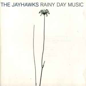 The Jayhawks - Rainy Day Music album cover