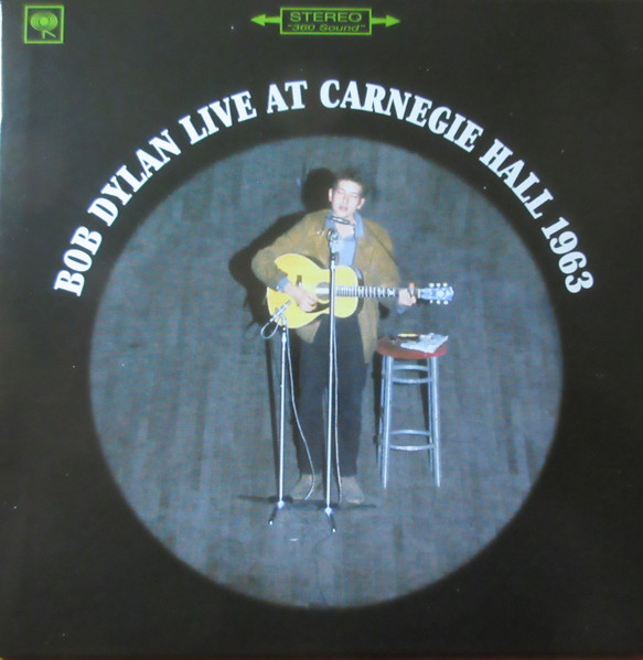 Bob Dylan – Live At Carnegie Hall 1963 (2005, CD) - Discogs