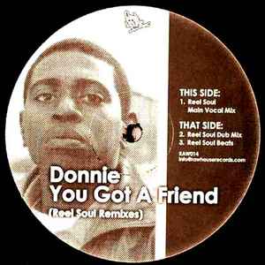Donnie - You Got A Friend (Reel Soul Remixes) album cover