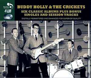 Buddy Holly - Six Classic Albums Plus Bonus Singles And Session Tracks