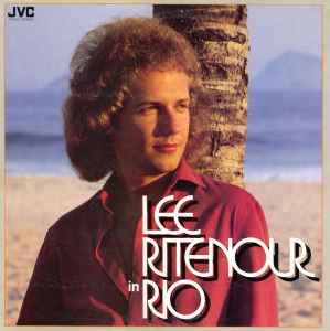Lee Ritenour In Rio - Lee Ritenour