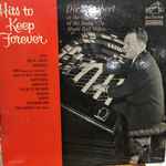 Dick Leibert – Hits To Keep Forever (1964, Vinyl) - Discogs