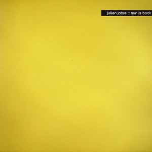 Julien Jabre - Sun Is Back album cover