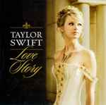 Love Story / Taylor Swift