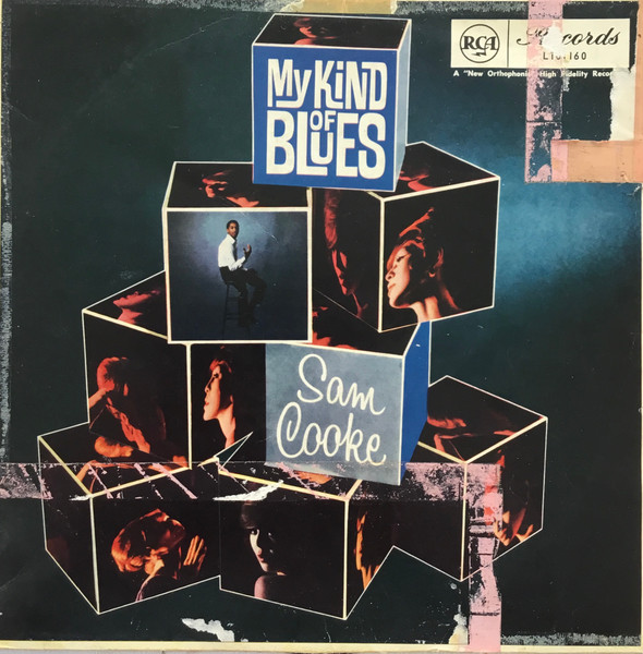 Sam Cooke - My Kind Of Blues | Releases | Discogs