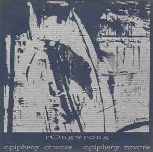 Rongwrong - Epiphany Obvers Epiphany Revers album cover