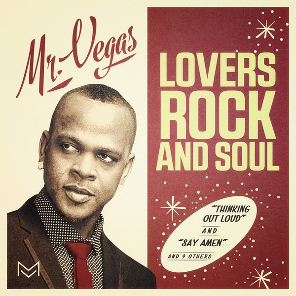 descargar álbum Mr Vegas - Lovers Rock And Soul