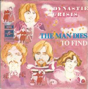 Dynastie Crisis - The Man Dies / To Find album cover