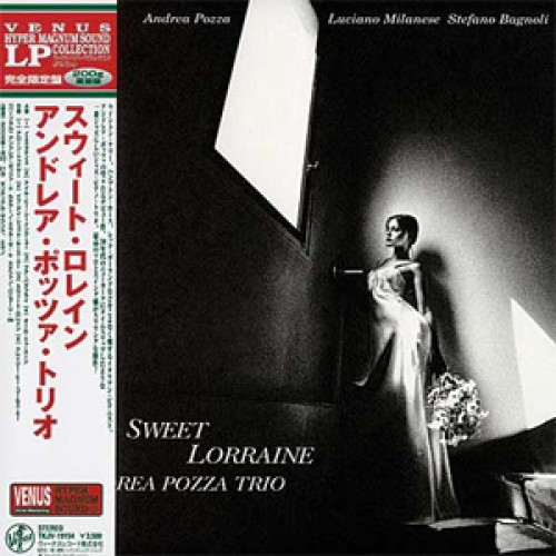 Andrea Pozza Trio - Sweet Lorraine | Releases | Discogs