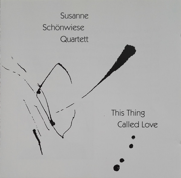 baixar álbum Susanne Schönwiese Quartett - This Thing Called Love