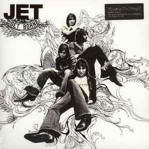 Jet (2) - Get Born album cover