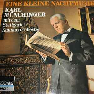 Karl Münchinger Mit Dem Stuttgarter Kammerorchester - Eine Kleine Nachtmusik