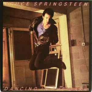 Bruce Springsteen - Dancing In The Dark