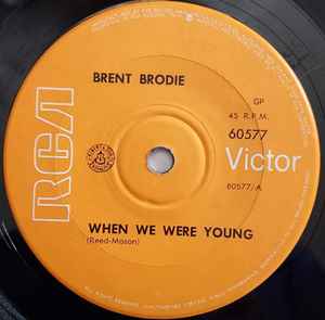 Brent Brodie When We Were Young Vinyl Discogs