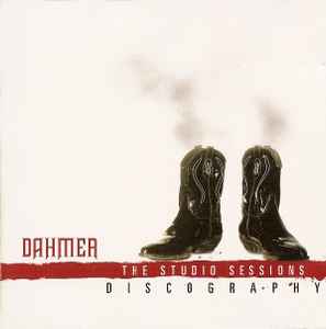 The Studio Sessions - Discography - Dahmer