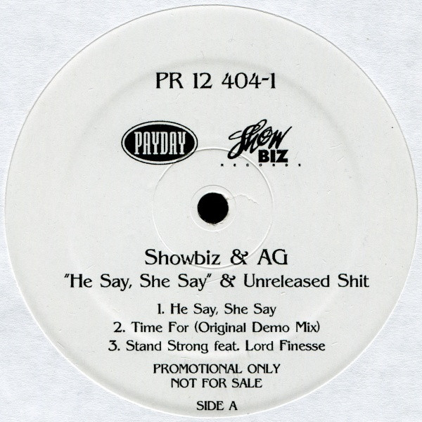 Showbiz & AG – He Say, She Say & Unreleased Shit (2008, Vinyl 
