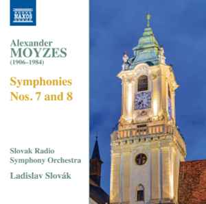 Alexander Moyzes - Symphonies Nos. 7 and 8 album cover