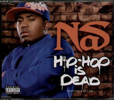 ladda ner album Nas Featuring william - Hip Hop Is Dead