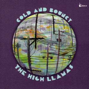 The High Llamas - Cold And Bouncy
