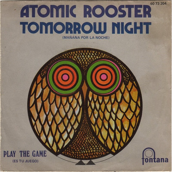 Atomic Rooster – Tomorrow Night (1970, Vinyl) - Discogs