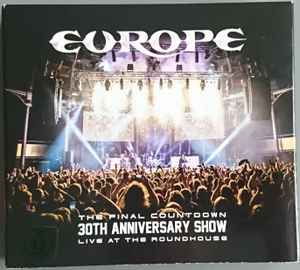 Europe – The Final Countdown 30th Anniversary Show - Live At The