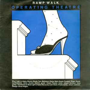 Operating Theatre - Blue Light & Alpha Waves / Ramp Walk album cover