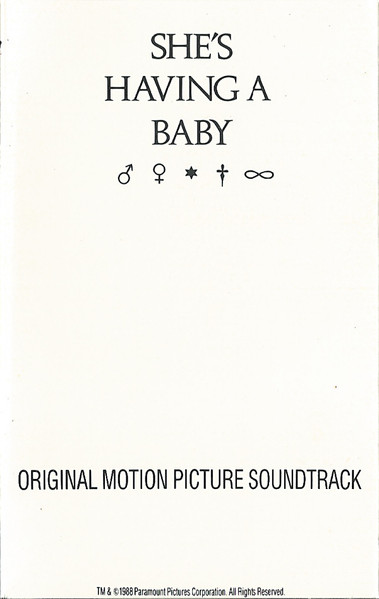 She's Having A Baby (Original Motion Picture Soundtrack) (1988