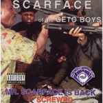 Cover of Mr. Scarface Is Back (Screwed & Chopped), 2004, CD