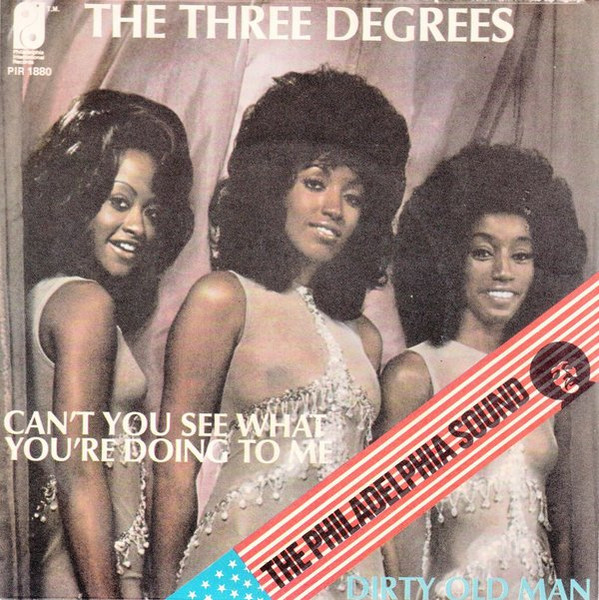 Three Degrees – Dirty Ol' Man (1973, Vinyl) - Discogs